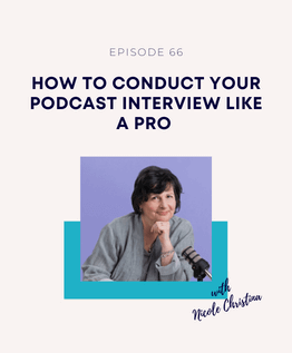 How To Conduct Your Podcast Interview Like A Pro